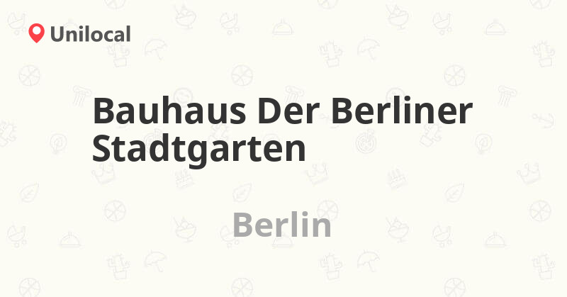 Bauhaus Der Berliner Stadtgarten Berlin, Nahmitzer Damm 26 (1