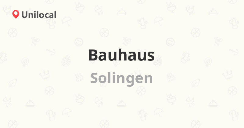 Bauhaus Solingen, Focher Str. 53 (3 Bewertungen, Adresse und