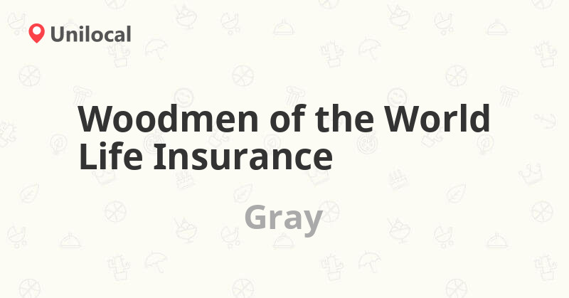 Woodmen of the World Life Insurance Gray, 102 E Clinton
