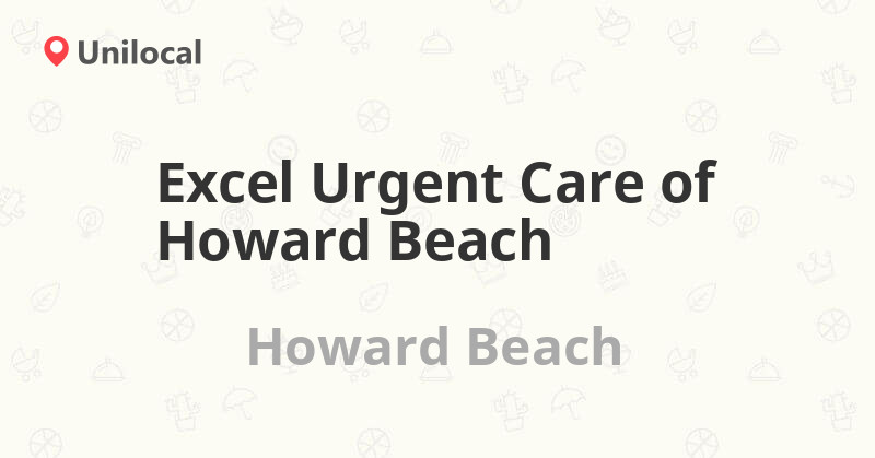 Excel Urgent Care of Howard Beach Howard Beach, 15740