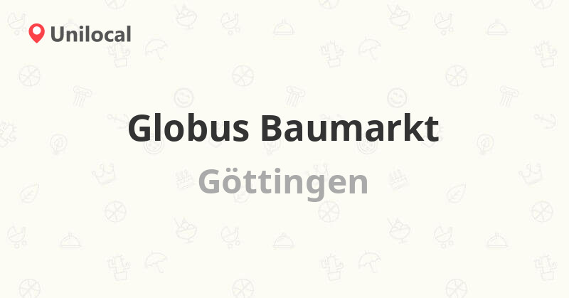 Globus Baumarkt Göttingen, Lutteranger 7 (Bewertungen, Adresse und
